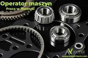 Praca za granicą- Operator maszyn uniwersalnych- od zaraz! Praca za granicą- Operator maszyn uniwersalnych- od zaraz!