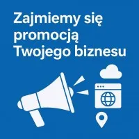 Zajmiemy się promocją Twojego biznesu / Reklama internetowa Bydgoszcz